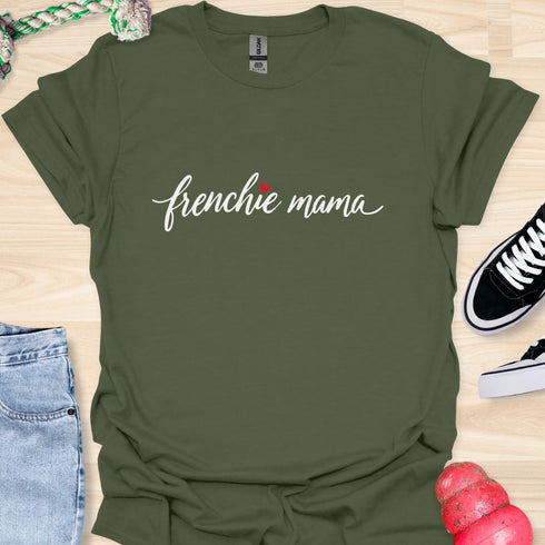 Frenchie Mama - V2 - Elegant Writing T-Shirt